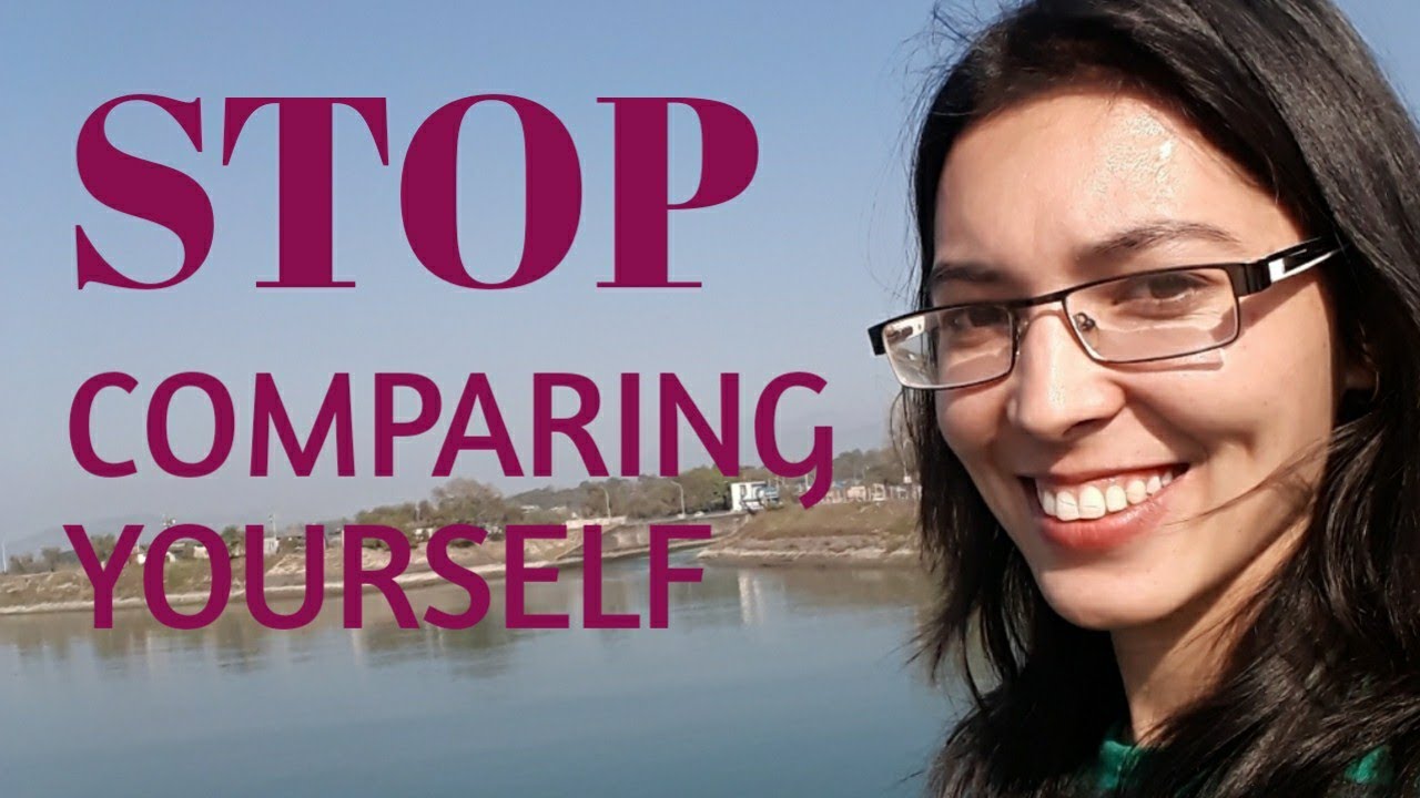 This Video Will Guide You Let Go Of Comparison And Discover Your True Self💛(Hindi)