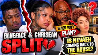 Blueface & Chrisean SPLIT! Was This Wack 100’s Plan to Bring Nevaeh Back? 👀💔