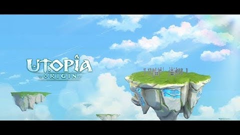 Utopia Origin - play in your way gameplay