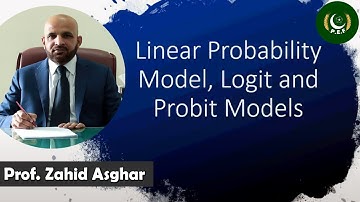 LPM, Logit and Probit | Dr. Zahid Asghar | Pakistan Economic Forum