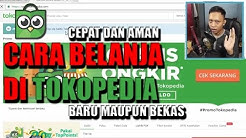 Cara Belanja Di TOKOPEDIA! PALING GAMPANG! - Durasi: 21.28. Cara Belanja Di TOKOPEDIA! PALING GAMPANG! - Durasi: 21.28.