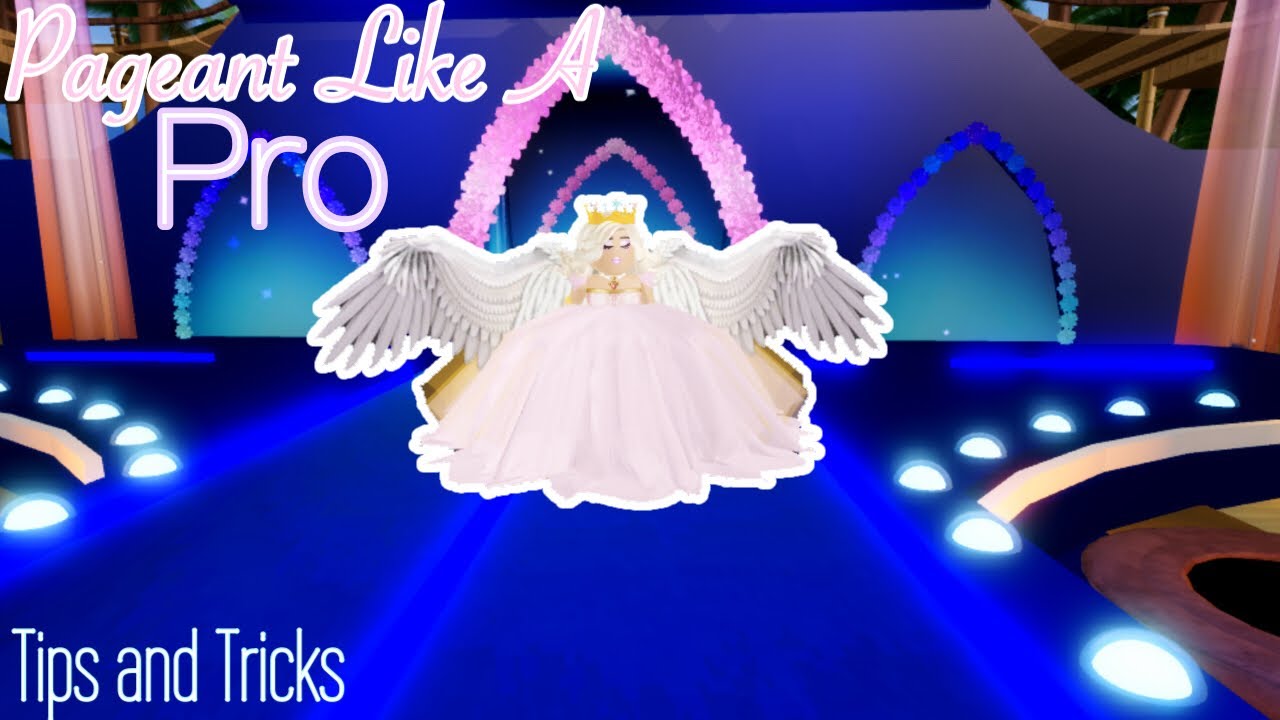 How To Win Royale High Pageants Tips And Tricks Youtube - royale high tips and tricks roblox