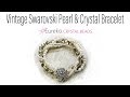 Vintage Swarovski Pearl & Crystal Bracelet