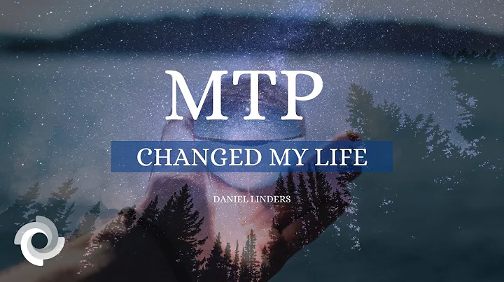 How Discovering My MTP Changed My Life Forever