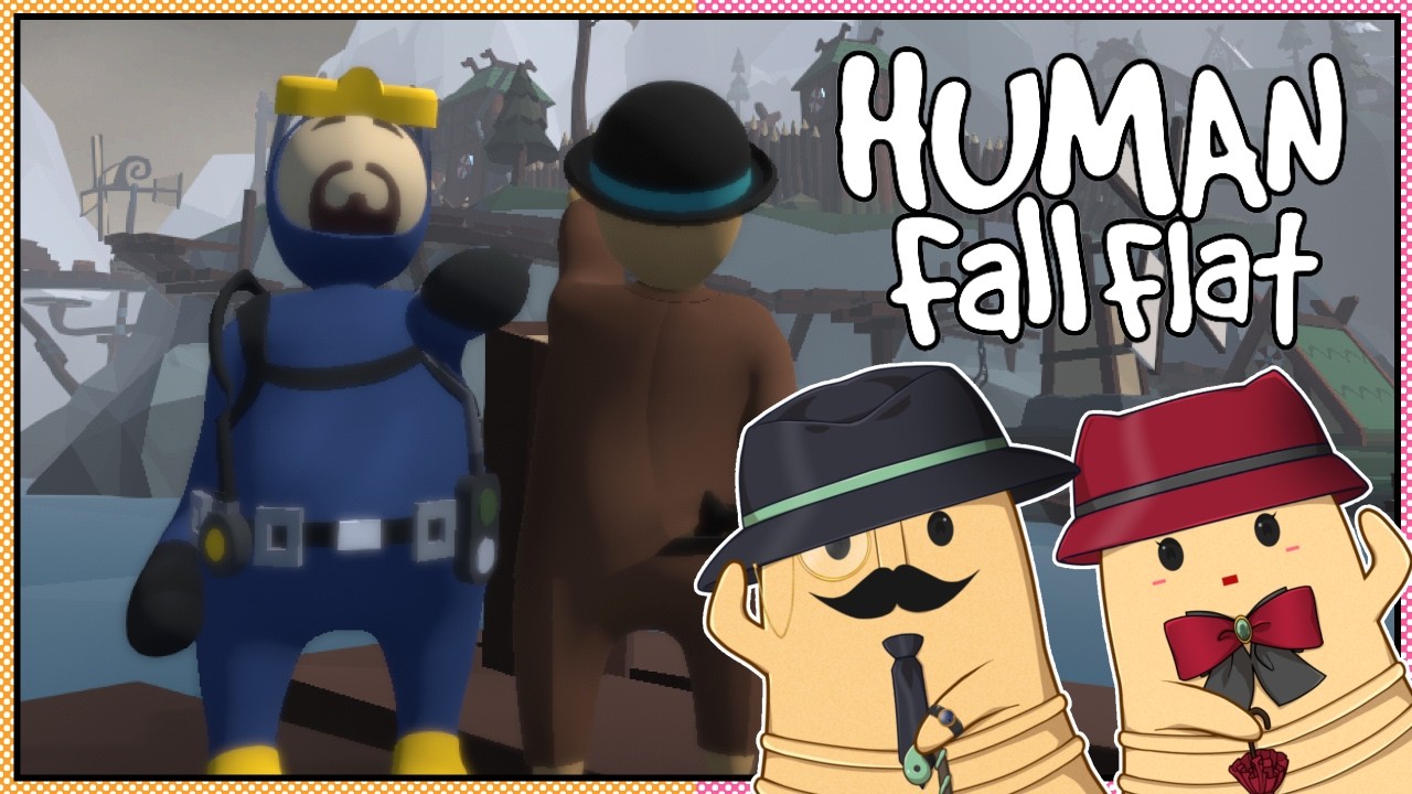 デイヴザダイバーとコラボしたふにゃふにゃゲームで二人でゴールを目指します。【Human Fall Flat】
