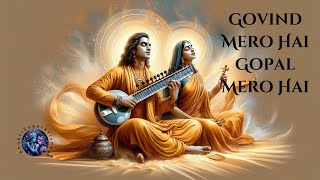 Govind Mero Hai Gopal Mero Hai 💖 | Lo-Fi Krishna Bhajan for Peace, Meditation, Devotion & Soul Calm