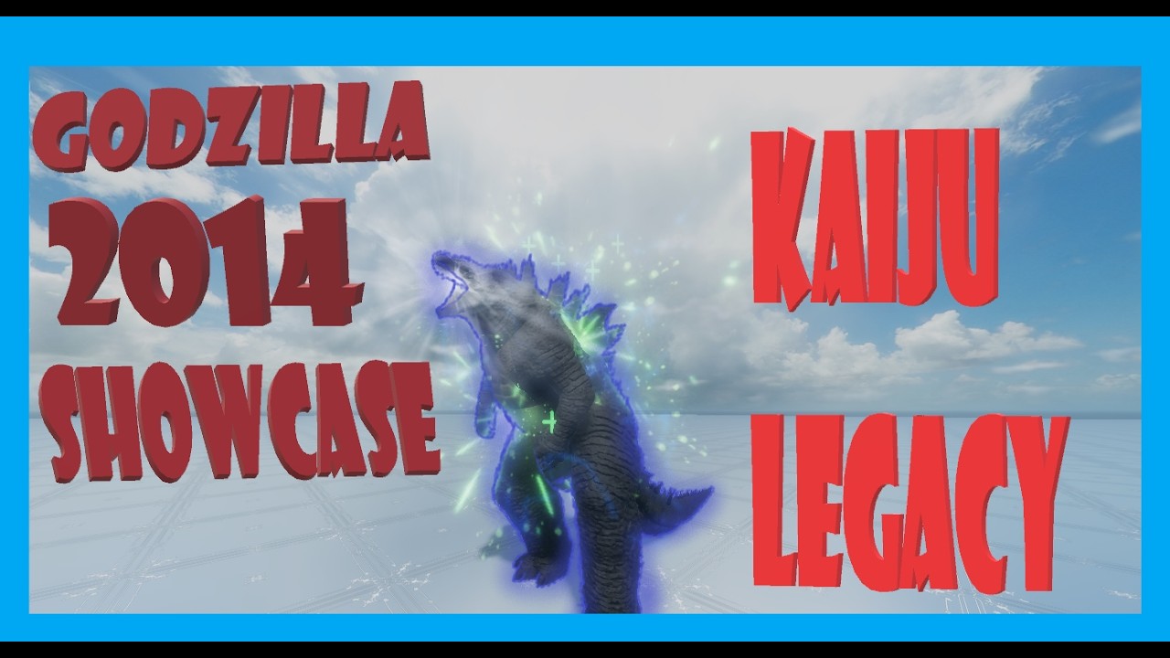 Godzilla 2014 Showcase KAIJU LEGACY | ROBLOX