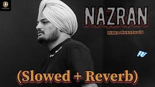 Nazran (Slowed + Reverb) Sidhu Moosewala Ai Song (Nirvair Pannu) Latest Punjabi Song 2024 |#viral