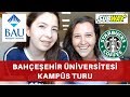 Bahçeşehir Üniversitesi Kampüs Turu | Özel Üniversitelerde Ortam Nasıl? #vlog