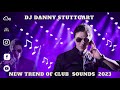 DJ Danny(Stuttgart) @New Trend Of Club Sounds 2023
