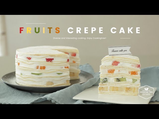 생과일 크레이프 케이크 만들기 : Fruits Crepe Cake Recipe - Cooking tree 쿠킹트리*Cooking ASMR