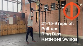 21-15-9 of: Pull-ups, Dips & Kettlebell Swings. - Linchpin