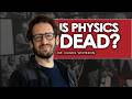 Daniel Whiteson - Is Physics Actually Real, or Just Human?