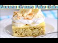 Easy Banana Cream Poke Cake | As seen on Facebook