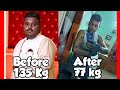My Weight Loss Transformation 135 To 77 Kg My Weight Loss Transformation 135 To 77 Kg