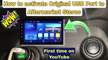 How to activate Original USB port in After market android car stereo