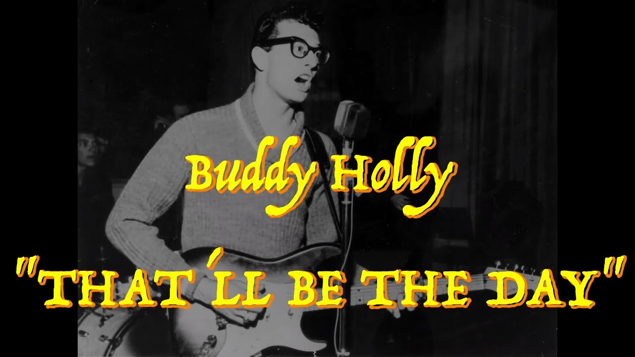 Buddy Holly - “That'll Be the Day” - Guitar Tab ♬ - YouTube