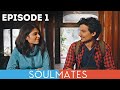 Soulmates | Original Webseries | Episode 1 | Shillong