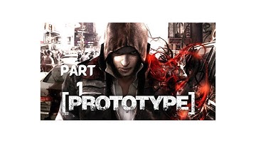 Prototype 1 Walkthrough Part 1 - No Commentary Playthrough (PC)