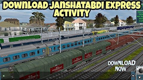 Download Janshatabdi Express Heavy Traffic Activity for Trainz Simulator Android||