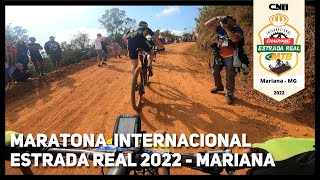 Maratona Internacional Estrada Real de Mountain Bike 2022 - Mariana | Café na Trilha