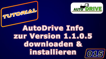 Tutorial AutoDrive LS19 Folge 015 Download & Installation AutoDrive Version 1.1.0.5