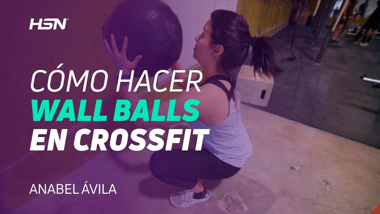Cómo hacer Wall Balls en Crossfit YouTube