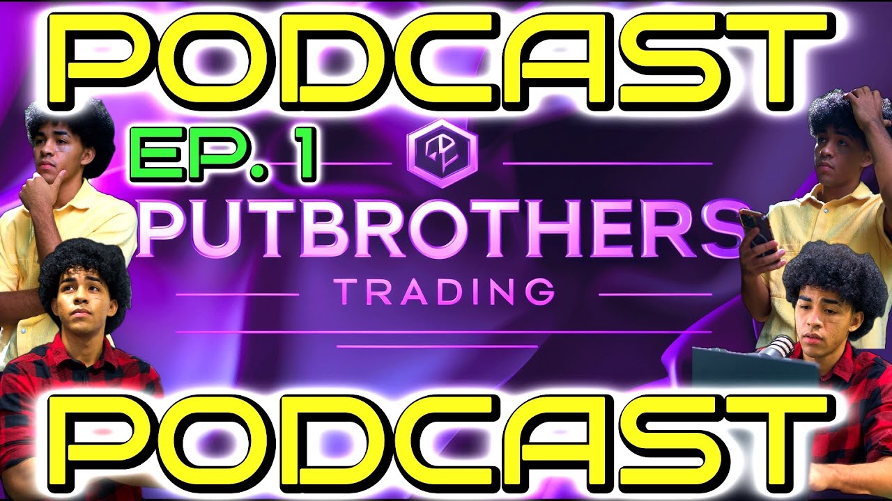 How PutBrothers Got Started! | Podcast Episode 1