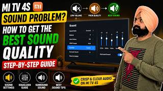 Mi TV 4S Sound Problem? How to Get the Best Sound Quality (Step-by-Step)