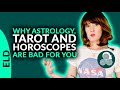 WHY ASTROLOGY, TAROT AND HOROSCOPES ARE BAD FOR YOU w/ Reality Transurfing