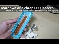 Teardown of a cheap LED lantern and flashlight