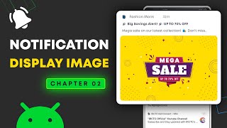 Android Notification API - Show Image on Notifications | Big Picture Style Notification
