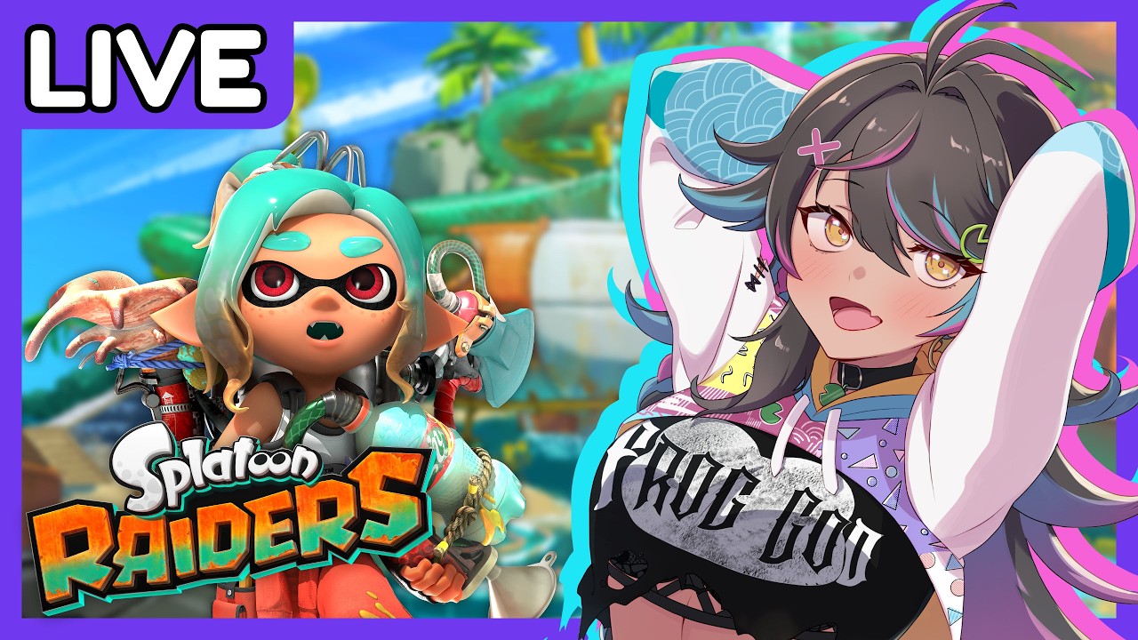 Splatoon Raiders -  SQUID FROG ADVENTURES |【Vtuber】7/23/26