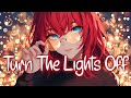 Nightcore Turn The Lights Off Kato Feat Jon Lyrics