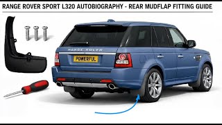 How to fit rear mudflaps to Range Rover Sport L320 with 2010 Autobiography back bumper