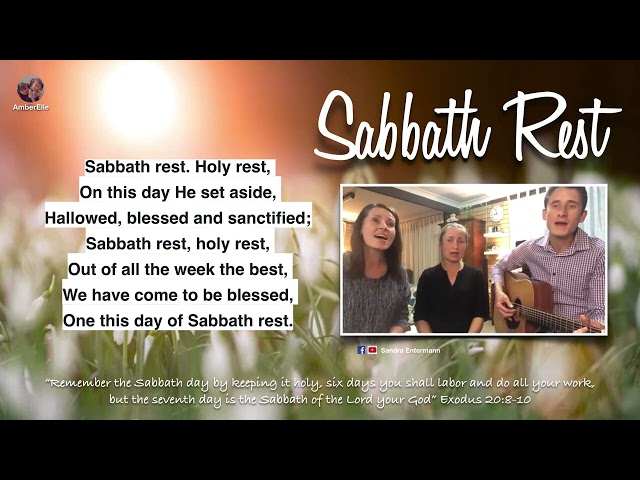 Sabbath Rest with Lyrics || Sandra Entermann class=