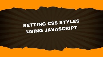 Set CSS Styles Using JavaScript | DOM Style Manipulation for Beginners