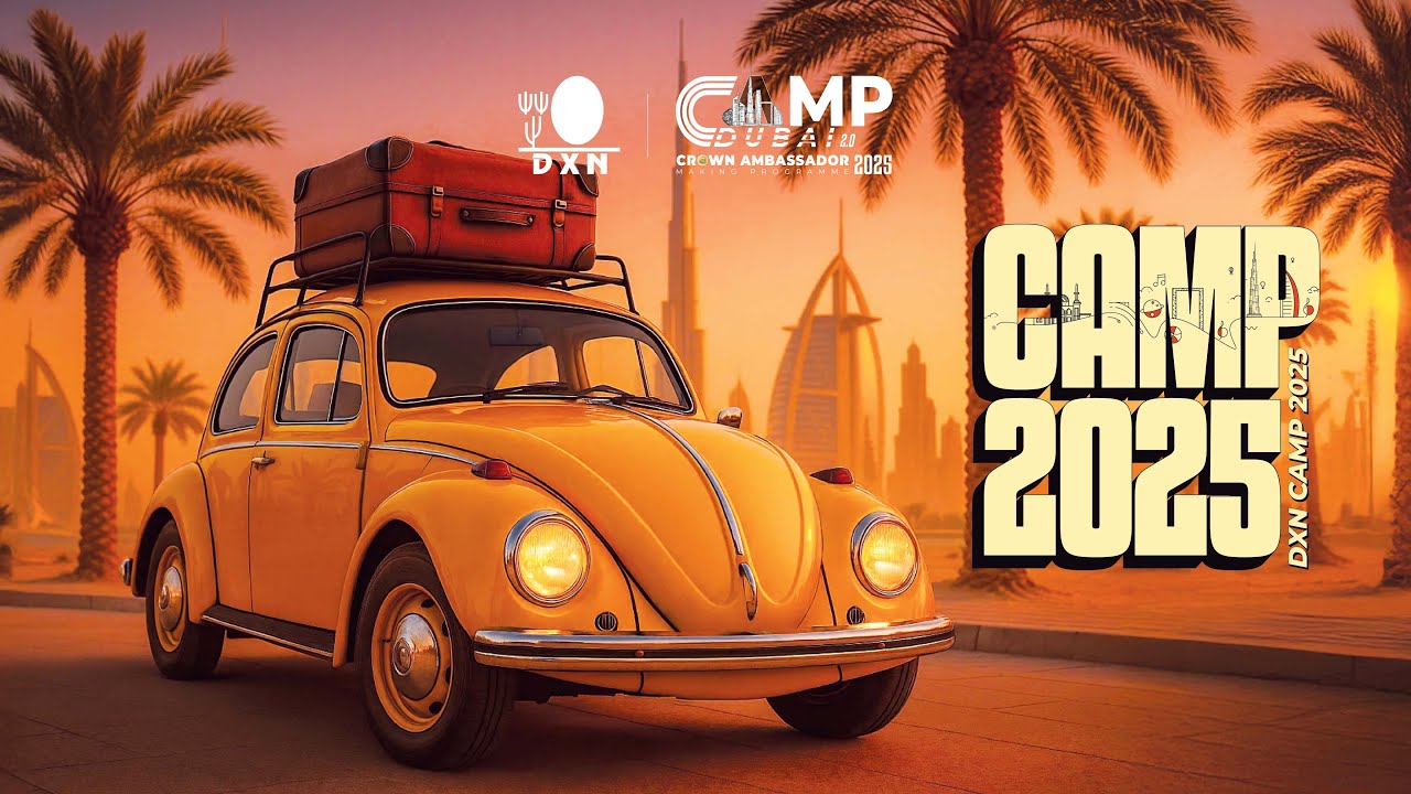 DXN CAMP 2025 – Day 1 | Part 2 (Full Video)
