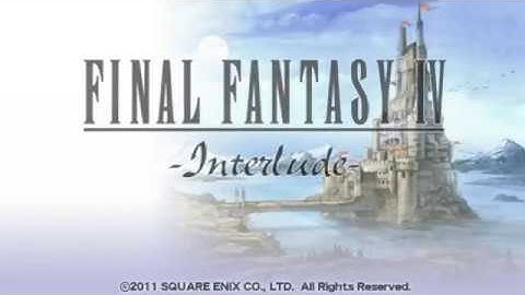 Final Fantasy IV  -Interlude-  [1] - This Game Exists