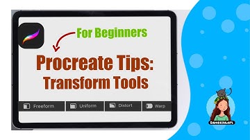 Procreate Tips & Tricks - Transform Tools - How to use transform tools in Procreate (Part 1)