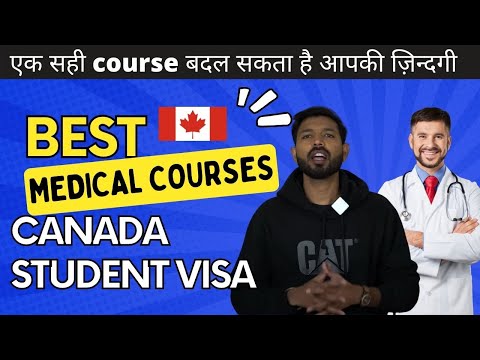 Best Medical Courses for Student Visa in Canada | High Salary / Fast PR