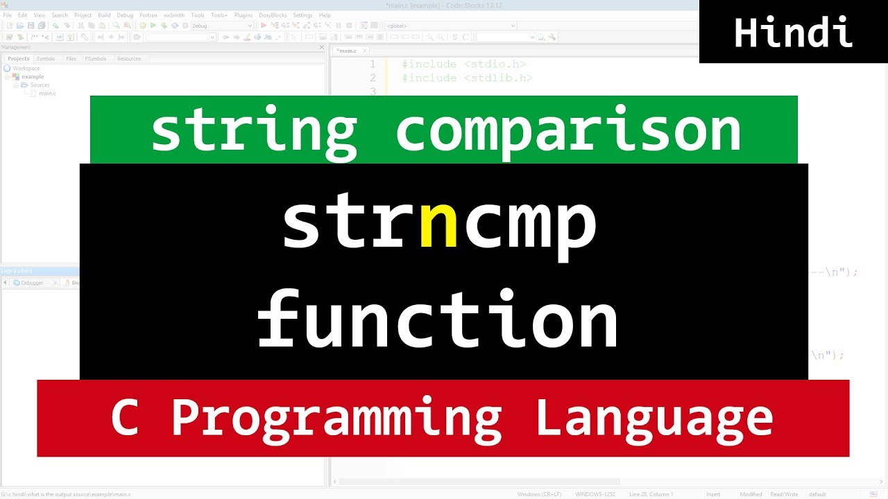 strncmp  Update  Compare n number of characters in 2 String Values using strncmp function | C Tutorial Hindi