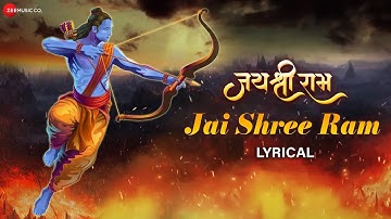 जय श्री राम | Jai Shree Ram - Lyrical | Ram Setu Anthem | Vikram Montrose