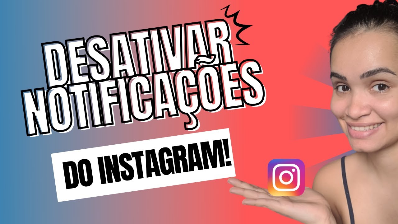 Como Tirar Notificação do Instagram - YouTube