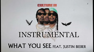 Migos Feat. Justin Bieber - What You See Instrumental