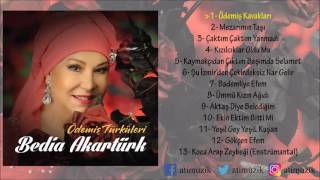 Bedia Akartürk - Ödemiş Kavakları [Ödemiş Türküleri] Resimi