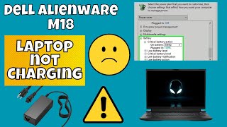 How to Dell Alienware M18 Not Charging Battery Windows10/11- Dell Alienware M18 Common Solution ✅