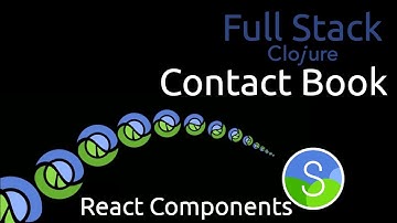 Full Stack Clojure Contact Book - [5] React Components