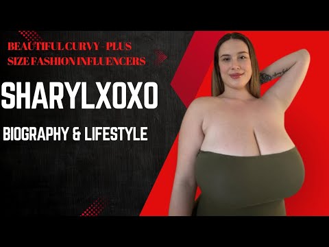 Sharylxoxo: Curvy Size Model | Plus Size Fashion Influencer | Wiki