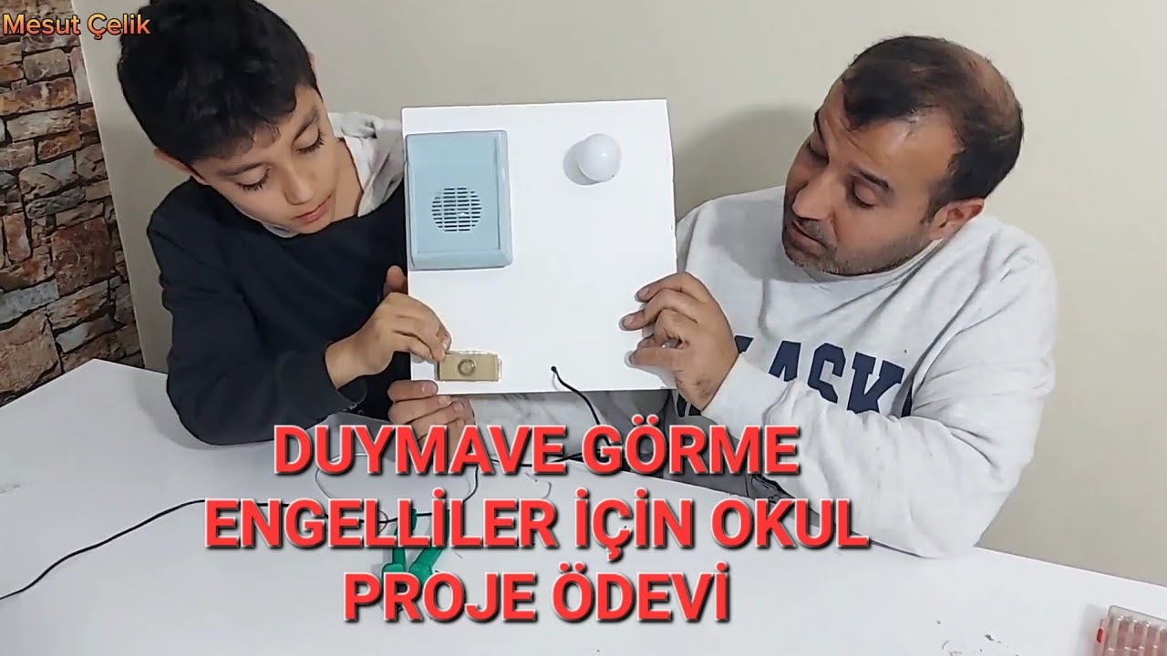 GÖRME VE DUYMA ENGELLİLER İÇİN OKUL PROJE ÖDEVİ